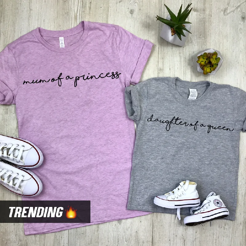 Mum Of A Princess/Daughter Of A Queen Matching Tees (MRK X) Sleek Men's Contemporary 