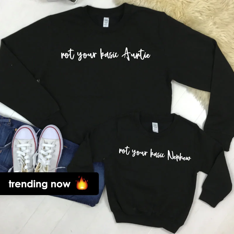 Not Your Basic Auntie & Basic Nephew Matching Sweatshirts Black (MRK X) Artistic Men's Avant