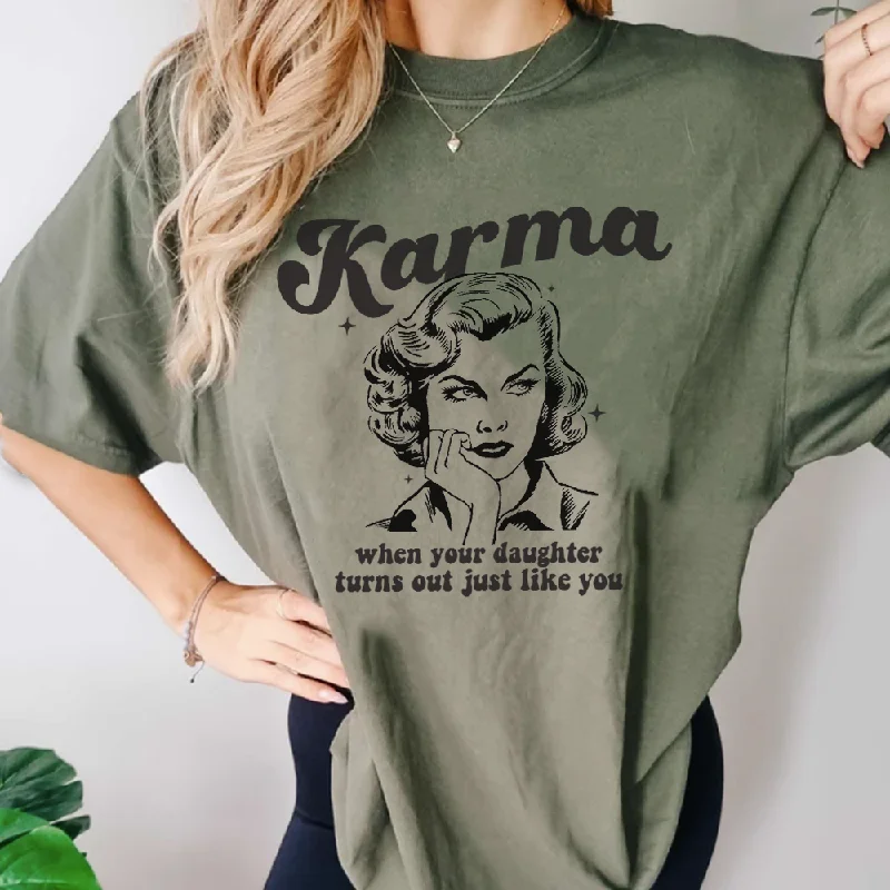 Karma.. she's Just Like You Retro Women's T-Shirt Sharp Men's Italian