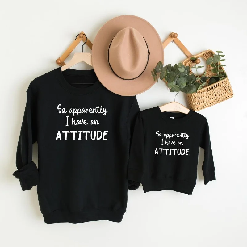 Apparently I Have An Attitude Matching Sweatshirts Dynamic Men's Glow